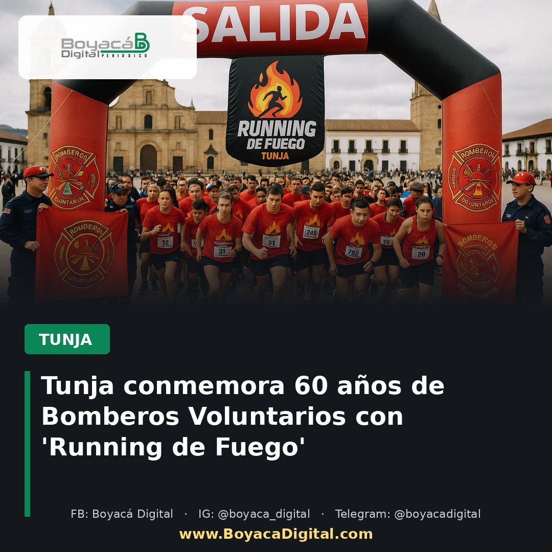 Tunja conmemora 60 años de Bomberos Voluntarios con 'Running de Fuego'