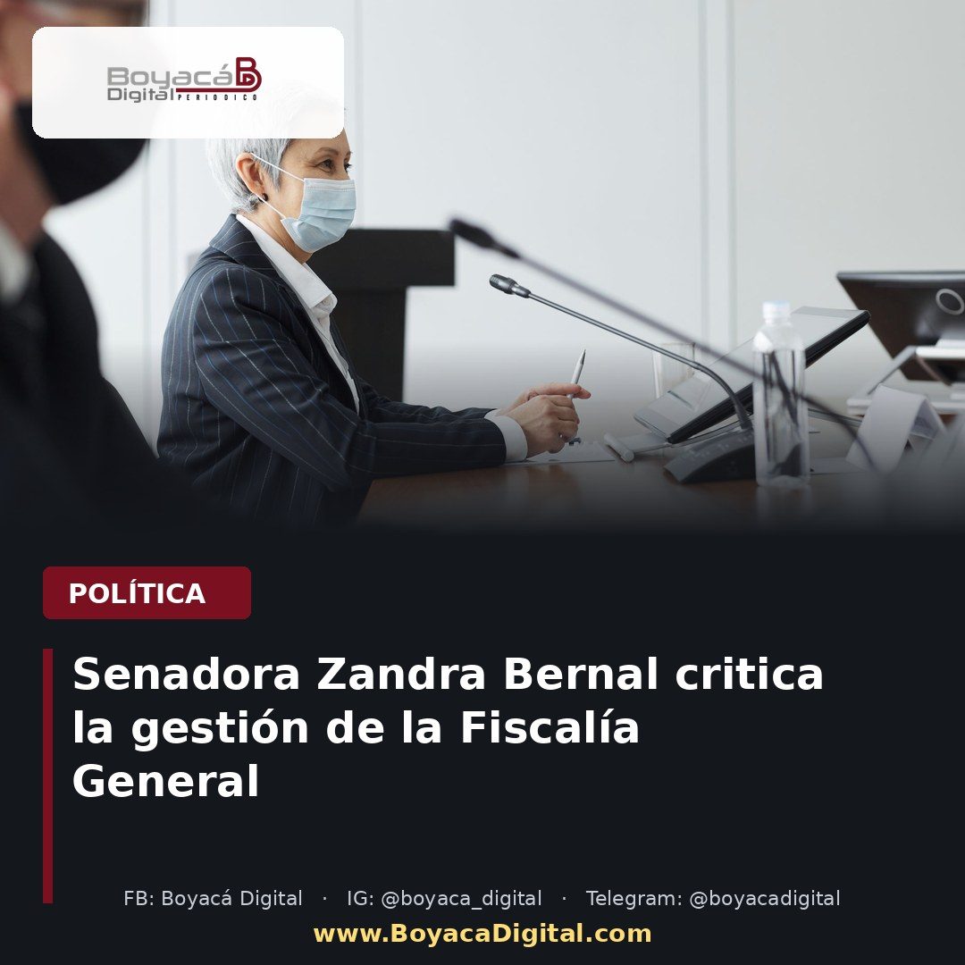 Senadora Zandra Bernal critica la gestión de la Fiscalía General