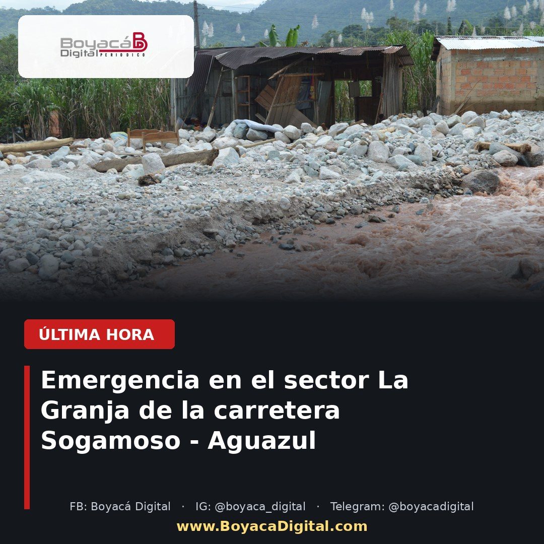 Emergencia en el sector La Granja de la carretera Sogamoso - Aguazul