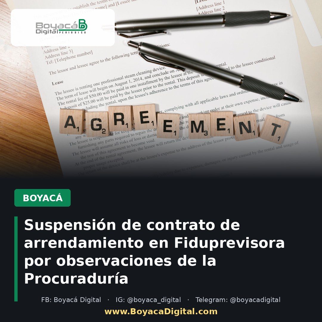 Suspensión de contrato de arrendamiento en Fiduprevisora por observaciones de la Procuraduría