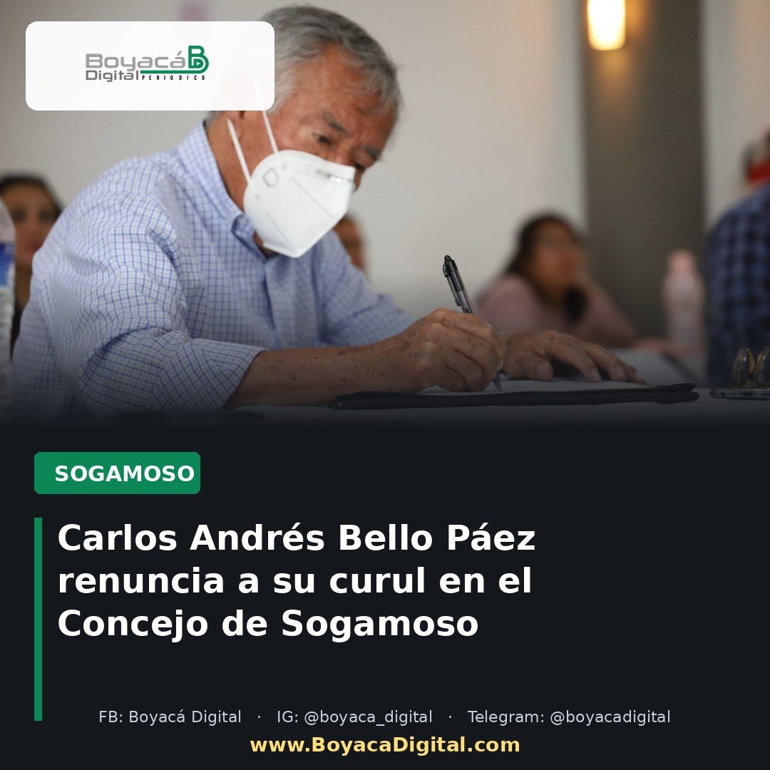 Carlos Andrés Bello Páez renuncia a su curul en el Concejo de Sogamoso