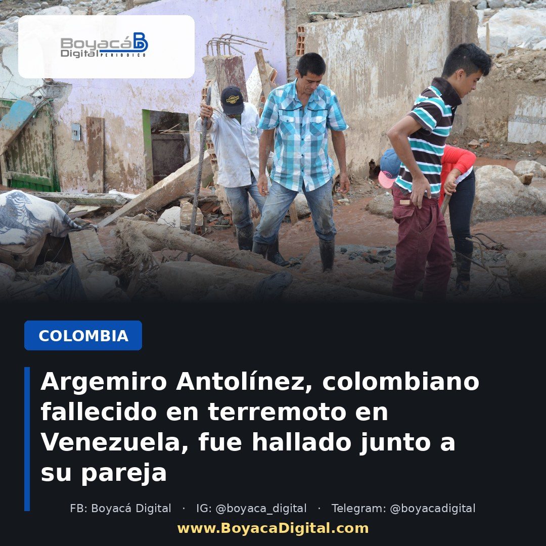 Argemiro Antolínez, colombiano fallecido en terremoto en Venezuela, fue hallado junto a su pareja