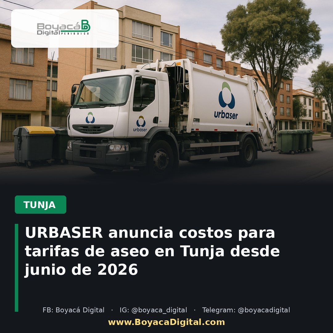URBASER anuncia costos para tarifas de aseo en Tunja desde junio de 2026