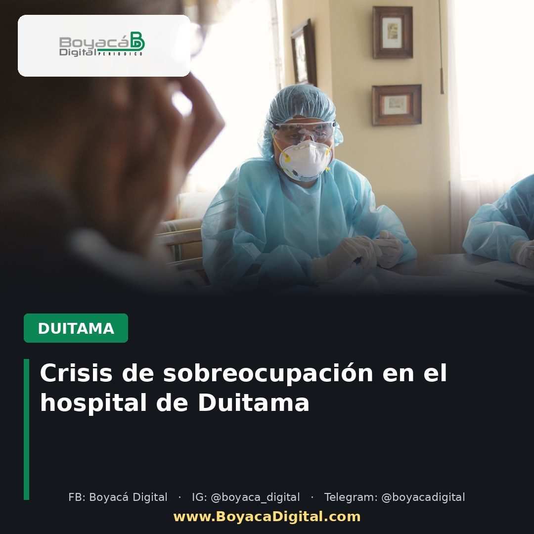 Crisis de sobreocupación en el hospital de Duitama